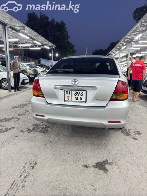 Toyota Allion I 1.8, 2003 Бишкек - сүрөт 11